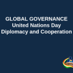 Branded editorial headline graphic: GLOBAL GOVERNANCE. United Nations Day. Diplomacy and Cooperation. Includes Indian Political Hub logo.